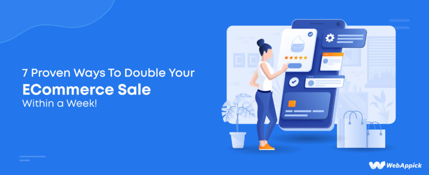 Double Your eCommerce Sale Within a Week