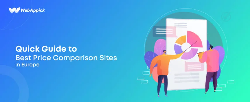 https://webappick.com/wp-content/uploads/2018/07/111-Quick-Guide-to-Best-Price-Comparison-Sites-in-Europe_Blog-Featured-Image_Blog-Featured-Image_Blog-Featured-Image_Blog-Featured-Image-856x350.jpg