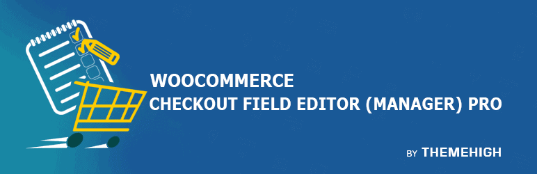 WooCommerce checkout field editor pro