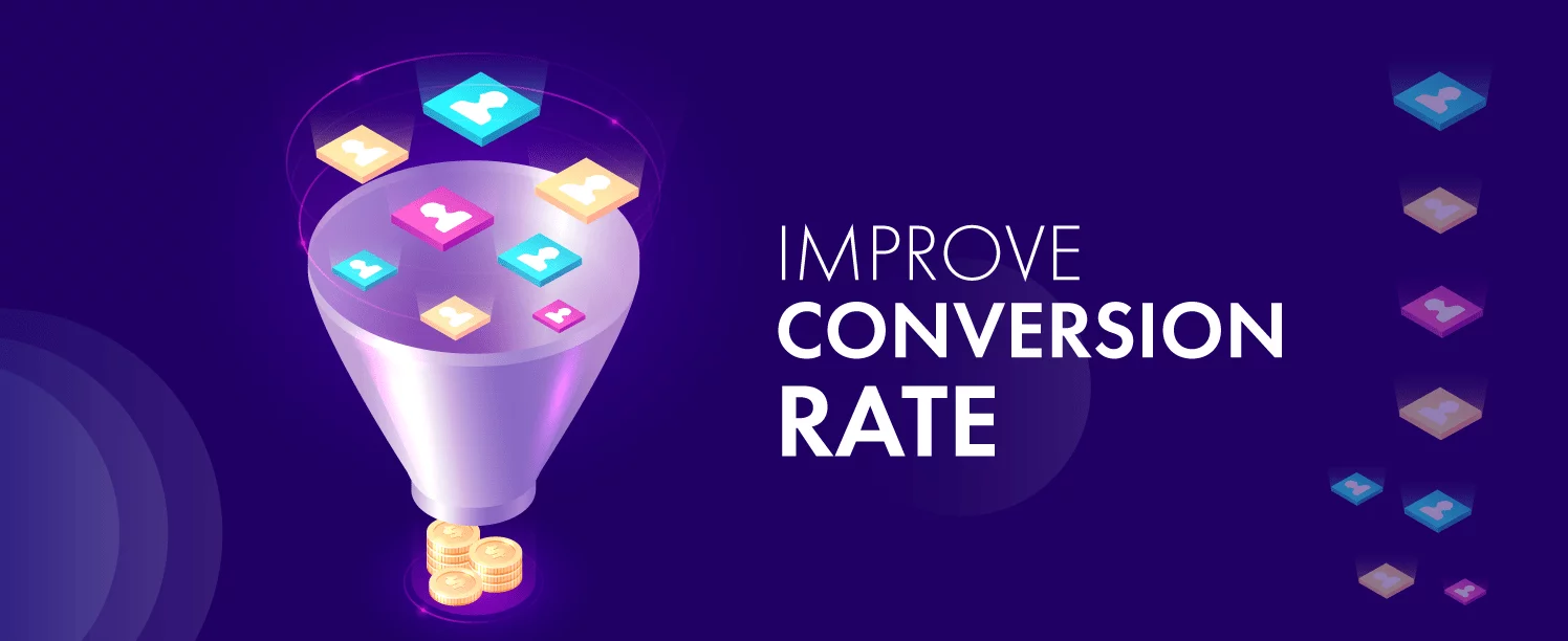 Improve Conversion Rate by optimize marketing channel, better UI, improve product data