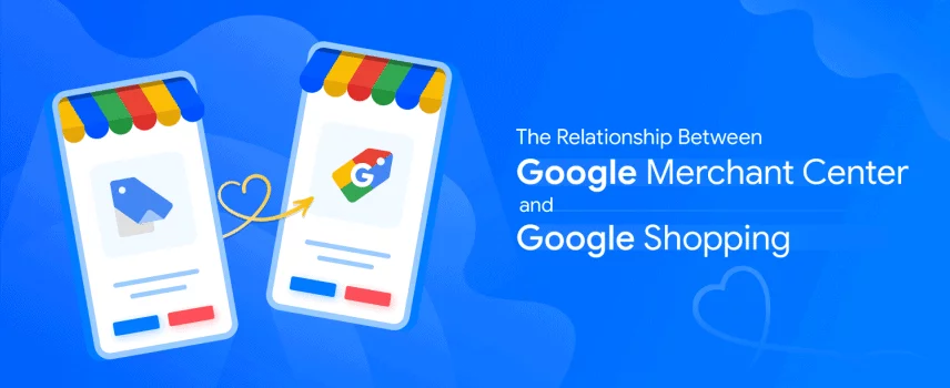 Relation between Google Merchant & Google Shopping