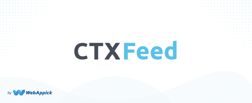 CTX Feed WooCommerce plugin