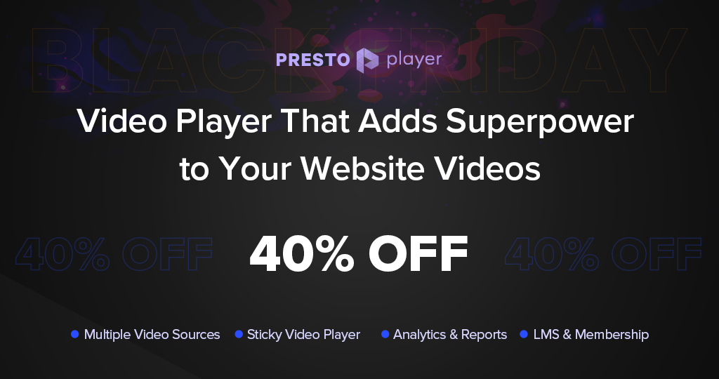 Presto Player black friday deals
