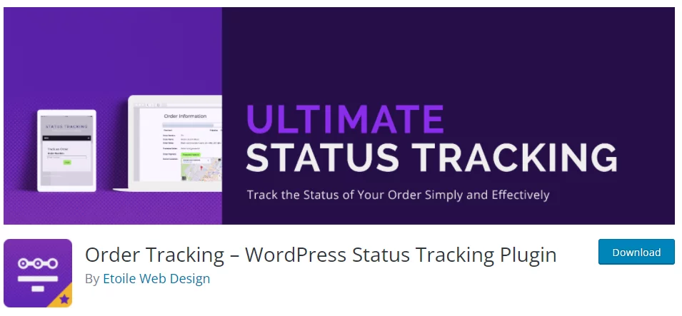Order Tracking – WordPress Status Tracking Plugin by Etoile Web Design