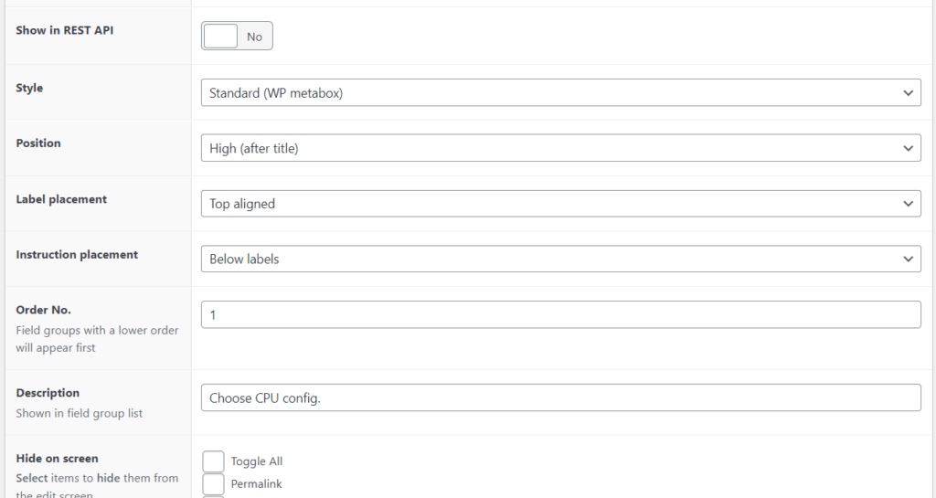 keep the rest of the field group settings as default