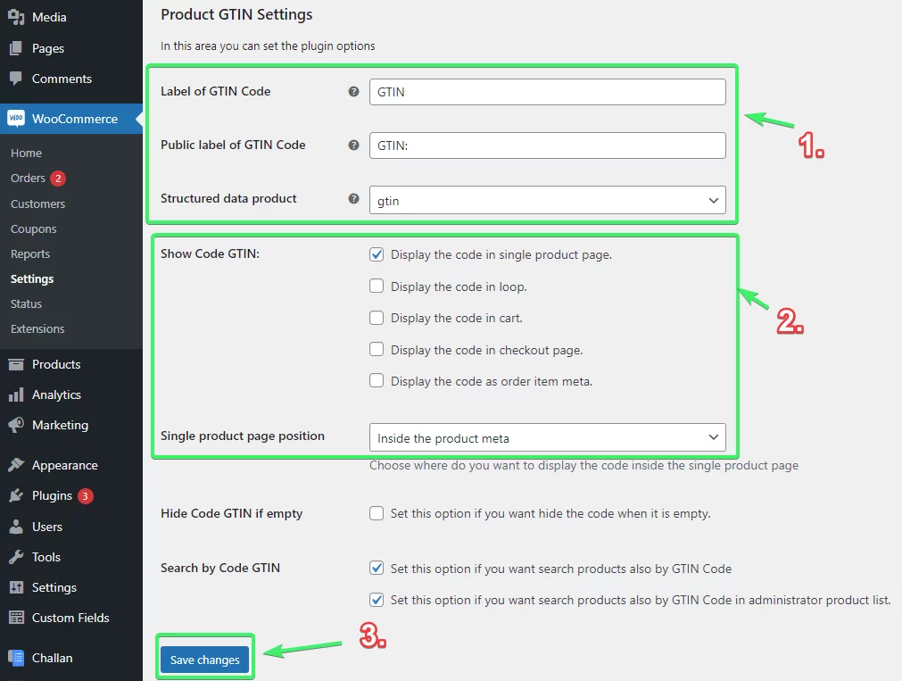 Fill up all the required data in the product GTIN settings including TIN code label, GTIN code public label, display GTIN code at different pages, when you're done, save changes