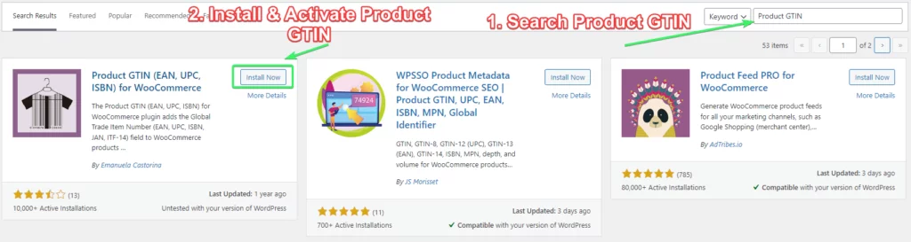 Search, install, and activate Product GTIN (EAN, UPC, ISBN) for WooCommerce plugin for free from WordPress