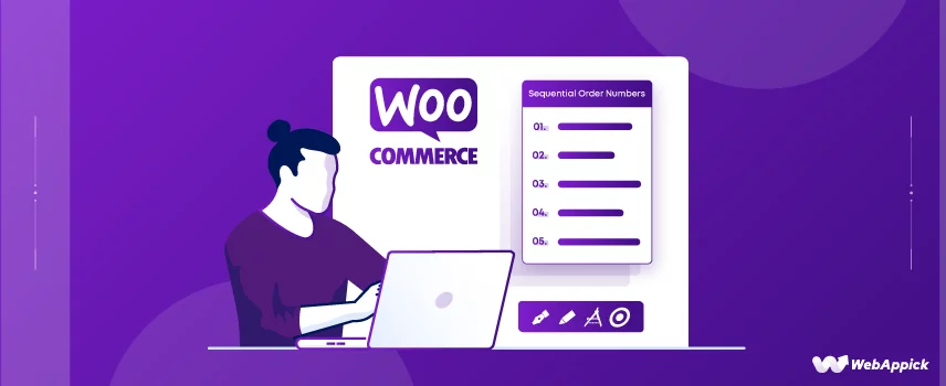 https://webappick.com/wp-content/uploads/2022/06/sequential-order-numbers-for-woocommerce.png