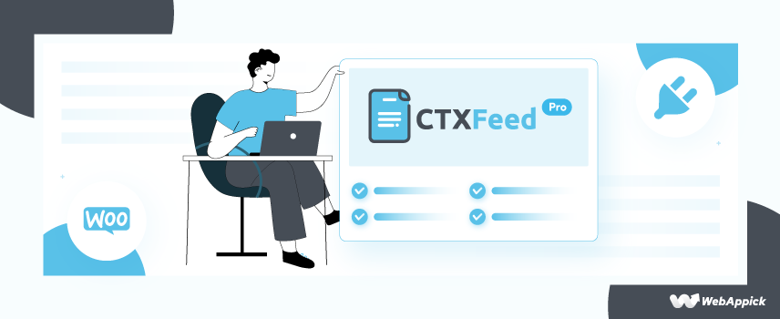 CTX Feed - WooCommerce Product Feed Manager Plugin Features