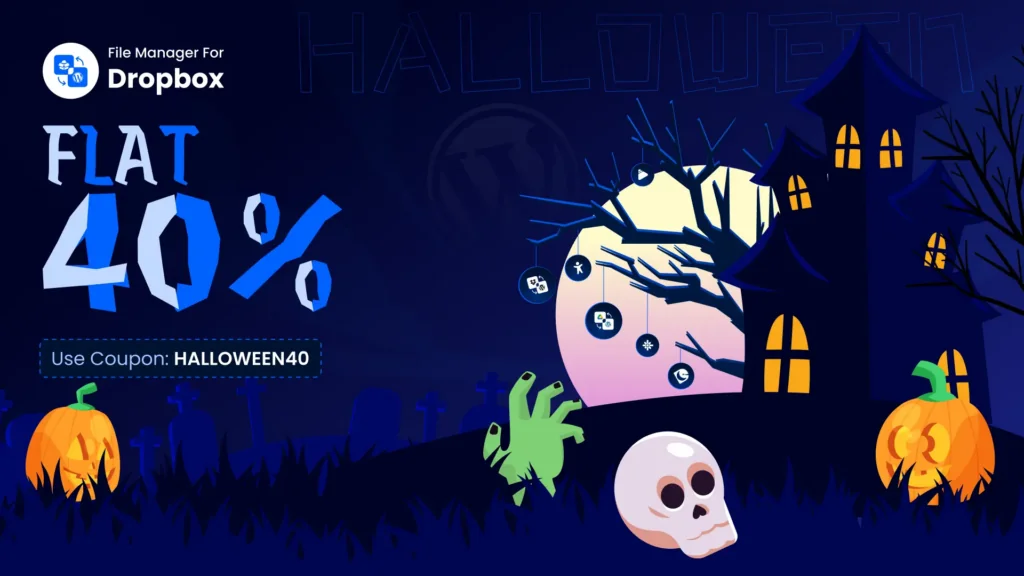 Best WordPress Halloween Deals & Coupons 2026 File Manager for Dropbox WordPress Halloween Offer