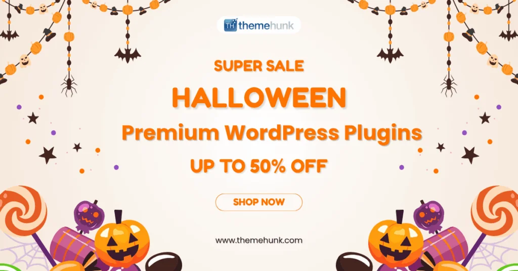 Best WordPress Halloween Deals & Coupons 2026 ThemeHunk- Premium Plugins Halloween Deal