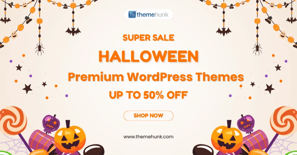 Best WordPress Halloween Deals & Coupons 2026 ThemeHunk- Premium Themes Halloween Deal