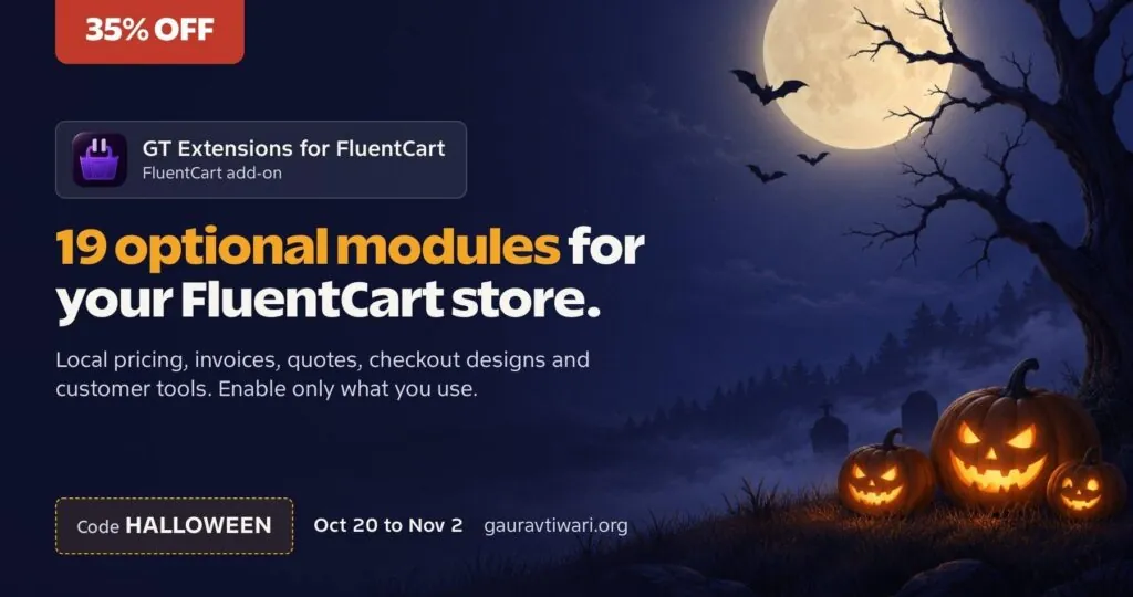 GT Extensions for FluentCart Halloween deal banner GT Extensions for FluentCart WordPress Halloween Offer
