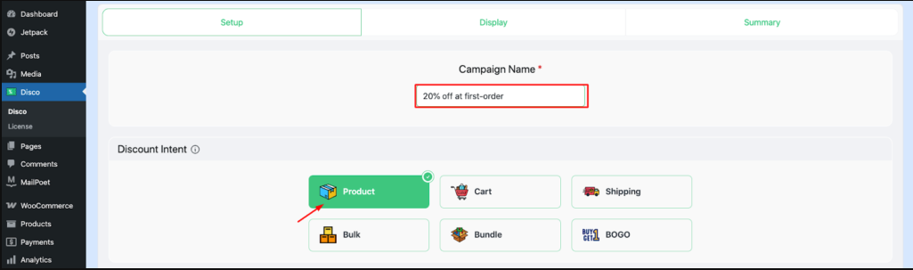 How to Setup WooCommerce First Order Discount (Easy Guide) Add a Campaign Name and Select Your Discount Intent