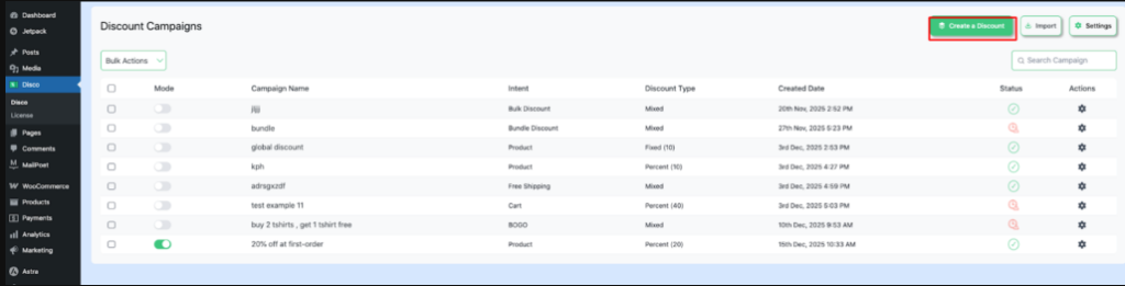 How to Setup WooCommerce First Order Discount (Easy Guide) Go to Disco from Your WordPress Dashboard