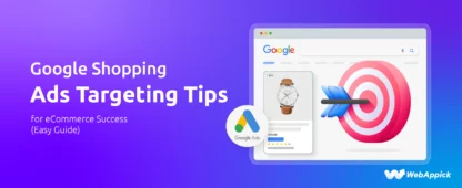 Google Shopping Ads Targeting Tips