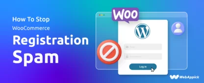 How To Stop WooCommerce Registration Spam