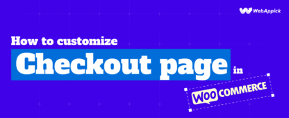 how to customize checkout page in Woocommerce