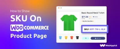 How to Show SKU On WooCommerce Product Page