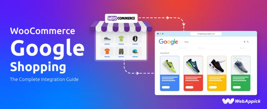 WooCommerce Google Shopping The Complete Integration Guide