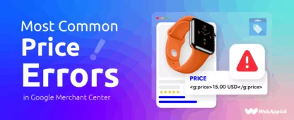 Most Common Price Errors in Google Merchant Center - [How to Fix]