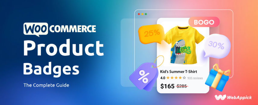 WooCommerce Product Badges: The Complete Guide (Plugins, Custom Badges, Sale Flash Removal & More)