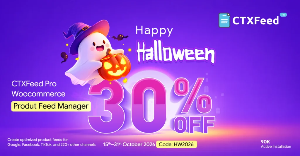 Best WordPress Halloween Deals & Coupons 2026 CTX Feed Pro – WooCommerce Product Feed Manager Halloween Offer