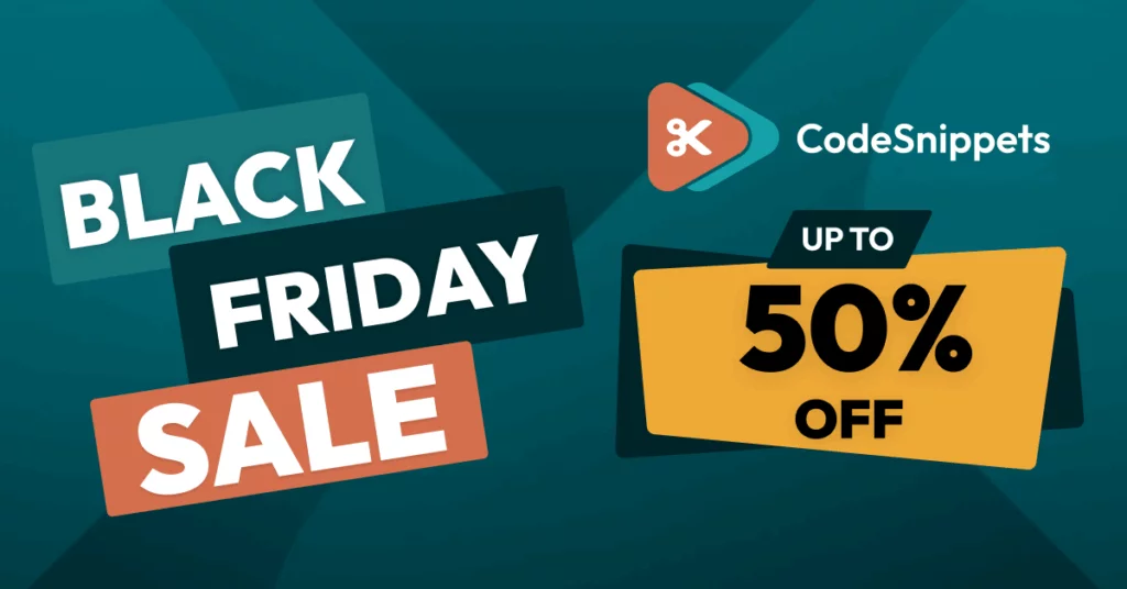 Best WordPress Plugins Black Friday Deals 2025: Save Big on Top Plugins, Themes, and more! Code Snippets Pro Black Friday Deal 2025